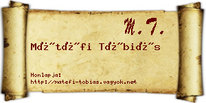 Mátéfi Tóbiás névjegykártya